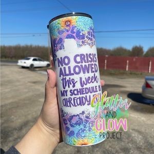 Ready to Ship No Crisis Allowed This Week 30oz Thick Boy Tumbler